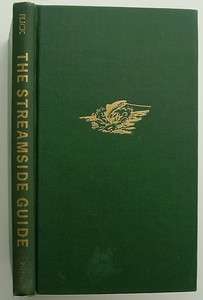 The Streamside Guide by Art Flick  1947 Edition  
