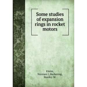  rings in rocket motors: Norman J.;Kerkering, Stanley W. Kleiss: Books