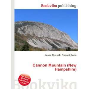 Cannon Mountain (New Hampshire): Ronald Cohn Jesse Russell:  