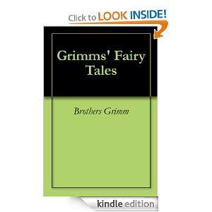 Grimms Fairy Tales Brothers Grimm  Kindle Store