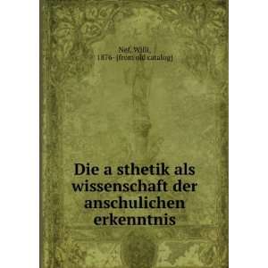  Die aÌ?sthetik als wissenschaft der anschulichen 