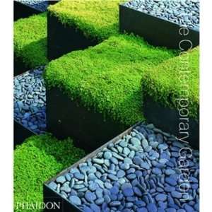   The Contemporary Garden [Hardcover] Editors of Phaidon Press Books
