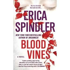  Blood Vines [Mass Market Paperback] Erica Spindler Books