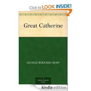 Great Catherine George Bernard Shaw  Kindle Store