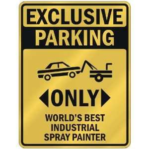   ONLY WORLDS BEST INDUSTRIAL SPRAY PAINTER  PARKING SIGN OCCUPATIONS