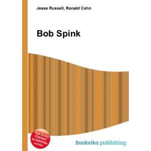  Bob Spink Ronald Cohn Jesse Russell Books