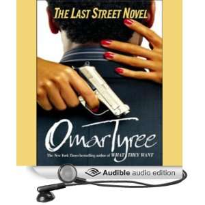   Street Novel (Audible Audio Edition) Omar Tyree, Richard Allen Books