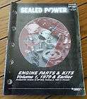 1999 Sealed Power Engine Parts and kits Volume 1 1979 & Earlier 
