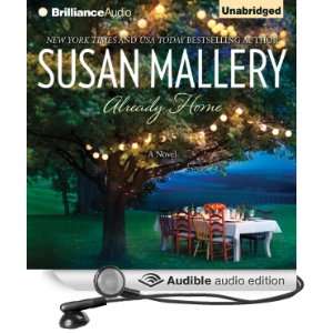  Already Home (Audible Audio Edition) Susan Mallery, Teri 