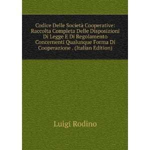   Forma Di Cooperazione . (Italian Edition) Luigi Rodino Books