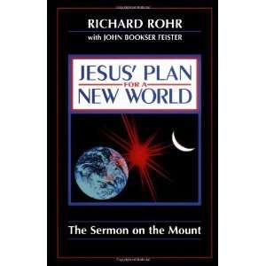   World The Sermon on the Mount [Paperback] Richard Rohr O.F.M. Books