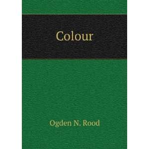 Colour Ogden N. Rood Books