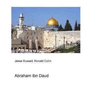  Abraham ibn Daud: Ronald Cohn Jesse Russell: Books