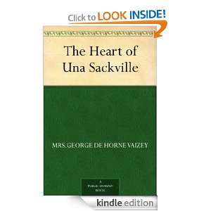 The Heart of Una Sackville Mrs.George de Horne Vaizey  