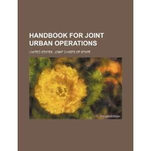  Handbook for joint urban operations (9781234879396 