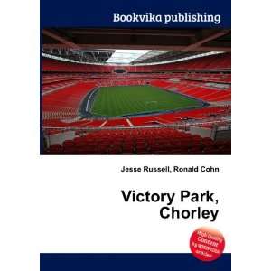  Victory Park, Chorley Ronald Cohn Jesse Russell Books