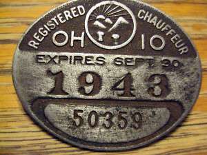 Vintage 1943 Ohio Chauffeur Badge Metal # 50359  