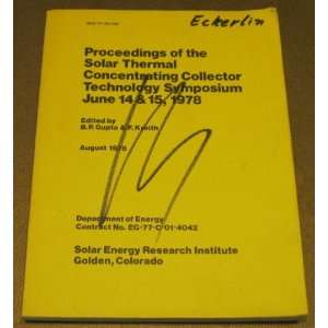  Proceedings of the Solar Thermal Concentrating Collector 