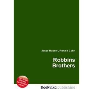  Robbins Brothers Ronald Cohn Jesse Russell Books