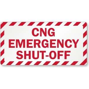  CNG Emergency Shut Off Plastic Label, 10 x 5 Office 