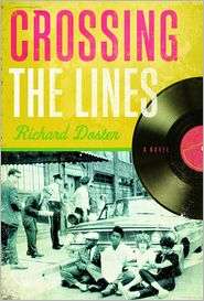 Crossing the Lines, (1434799840), Richard Doster, Textbooks   Barnes 