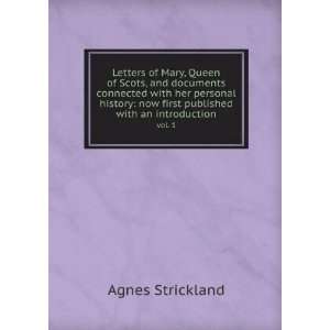   introduction. vol. 1 Agnes, 1796 1874 Strickland  Books