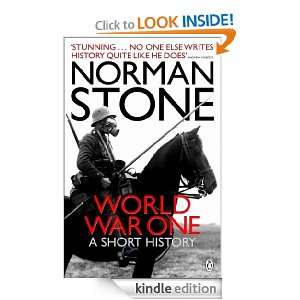 World War One A Short History Norman Stone  Kindle Store