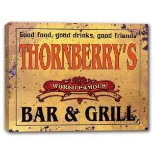  THORNBERRYS Family Name World Famous Bar & Grill 