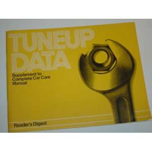  Tuneup Data Supplement to Complete Car Care Manual: Reader 