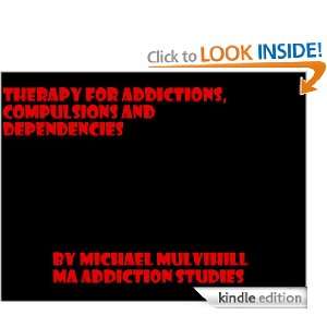 THERAPY FOR ADDICTIONS COMPULSIONS AND DEPENDENCIES (2) Michael 