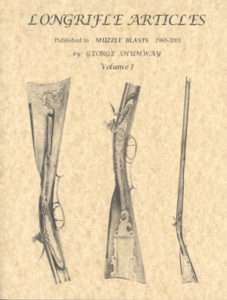 Longrifle Articles Set Volumes 1 & 2/Colonial Rifles  