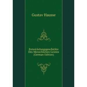   Des Menschlichen Geistes (German Edition) Gustav Hausse Books