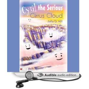   Cloud (Audible Audio Edition) Julia G. Hill, Shawna Windom Books