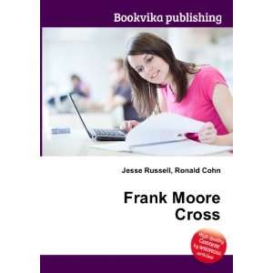  Frank Moore Cross Ronald Cohn Jesse Russell Books