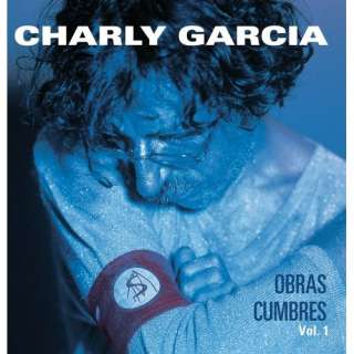 Obras Cumbres 1: Charly Garcia
