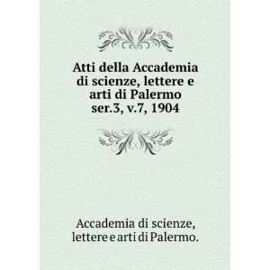  Atti della Accademia di scienze, lettere e arti di Palermo 