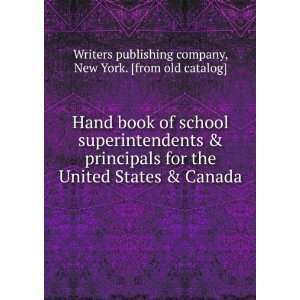  Hand book of school superintendents & principals for the 