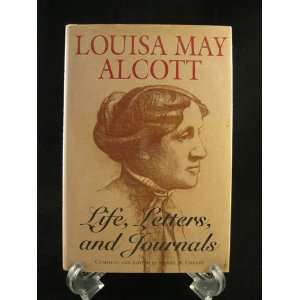  Life, Letters & Journals, Louisa May Alcott Her: Books