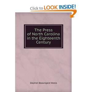   Carolina in the Eighteenth Century: Stephen Beauregard Weeks: Books