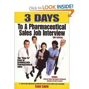  3 Days To a Pharmaceutical Sales Job Interview, 2008, 5th 