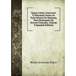   Comunes, Volume 9 (Spanish Edition) Benito JerÃ³nimo Feijoo Books