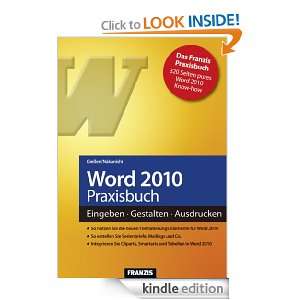 Word 2010 Praxisbuch Eingeben   Gestalten   Ausdrucken (German 