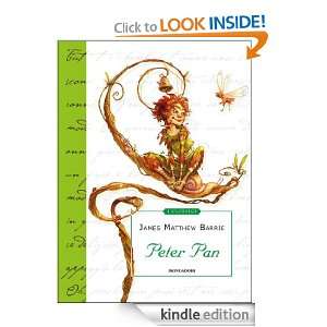 Peter Pan (I Classici) (Italian Edition): James Matthew Barrie, G. L 