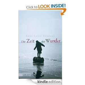 Die Zeit der Wunder (German Edition) Anne Laure Bondoux, Maja von 