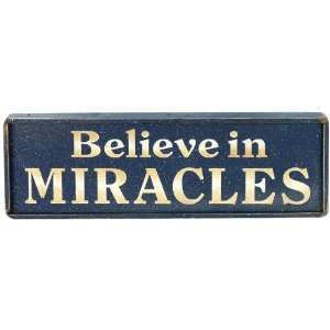  Home Office Decorating   Believe In Miracles Everything 