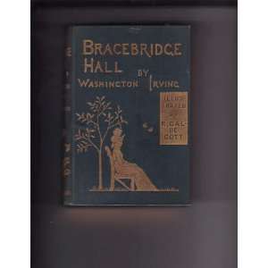  Bracebridge Hall Or The Humorists Books