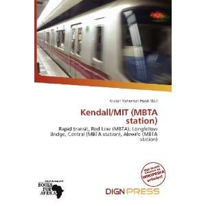  Kendall/MIT (MBTA station) (9786139502714) Kristen 
