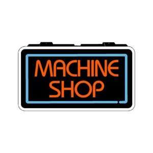 Machine Shop Backlit Sign 13 x 24