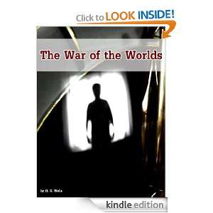 The War of the Worlds (Annotated): H. G. Wells:  Kindle 