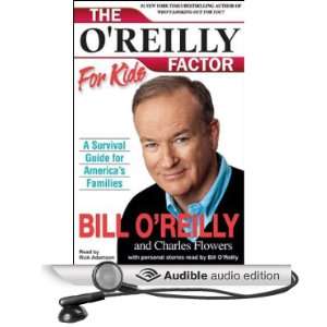   Audio Edition) Bill OReilly, Charles Flowers, Rick Adamson Books